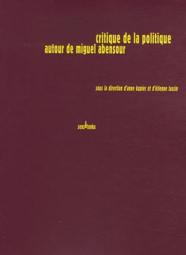Critique de la politique autour de Miguel Abensour book