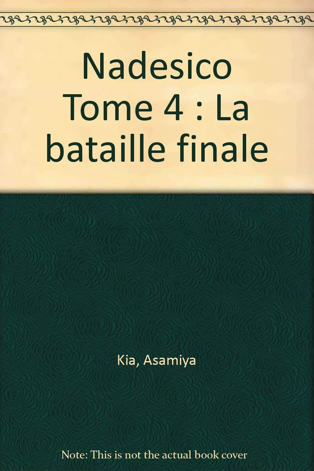 Nadesico Tome 4 : La Bataille Finale Manga