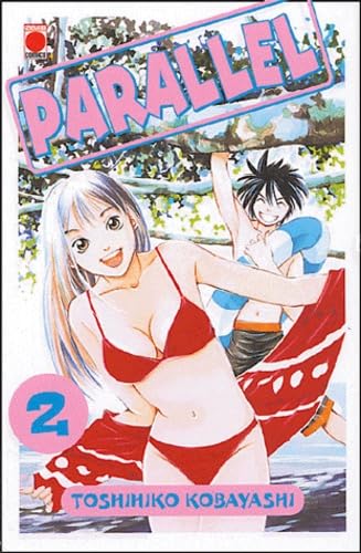Parallel. Vol. 2 Manga