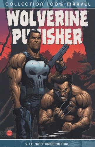 Wolverine/Punisher: Tome 2, Le sanctuaire du mal book