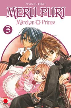 Meru Puri : Märchen Prince. Vol. 3 Manga