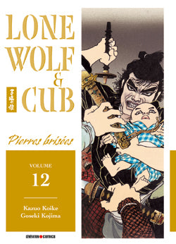 Lone wolf and cub. Vol. 12. Pierres brisées book