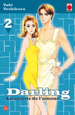 Darling : la recette de l'amour. Vol. 2 Manga