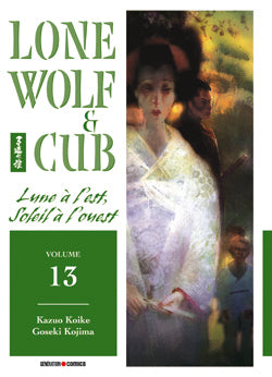 Lone wolf and cub. Vol. 13. Lune à l'est, soleil à l'ouest book