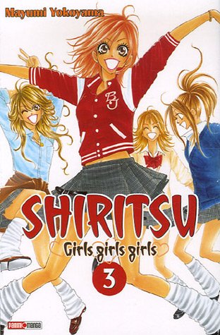 Shiritsu : girls girls girls. Vol. 3 Manga