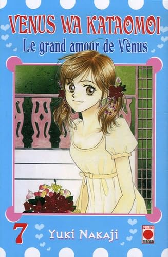 Venus wa kataomoi : le grand amour de Vénus. Vol. 7 Manga