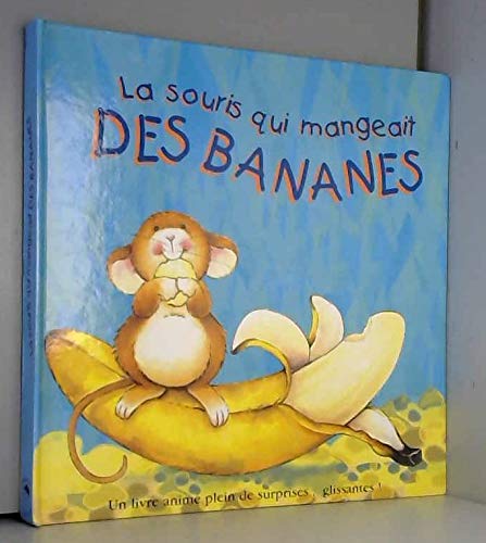 La souris qui mangeait des bananes Books