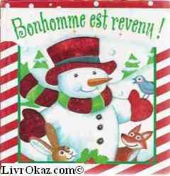 Bonhomme est revenu ! book