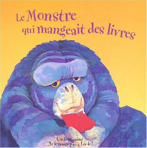 Le monstre qui mangeait des livres book