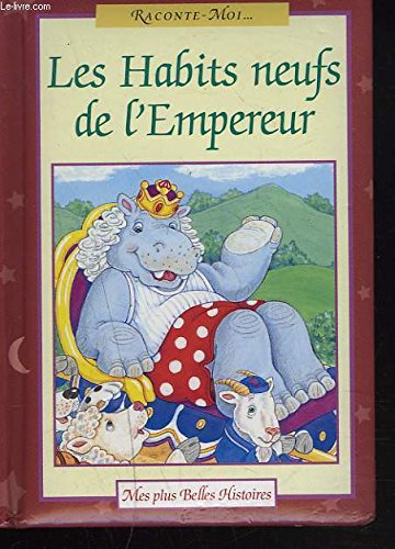 LES HABITS NEUFS DE L EMPEREUR. book