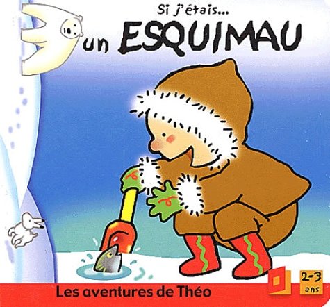Si j'étais... un esquimau book