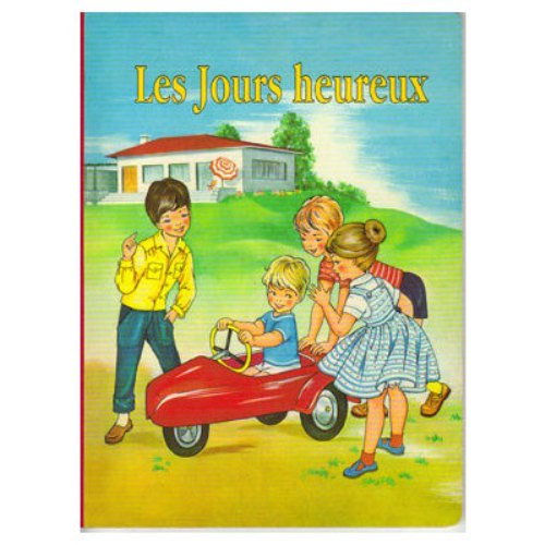 Collection d'autrefois / les jours heureux book