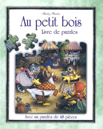 Au petit bois: Livre de puzzles Books