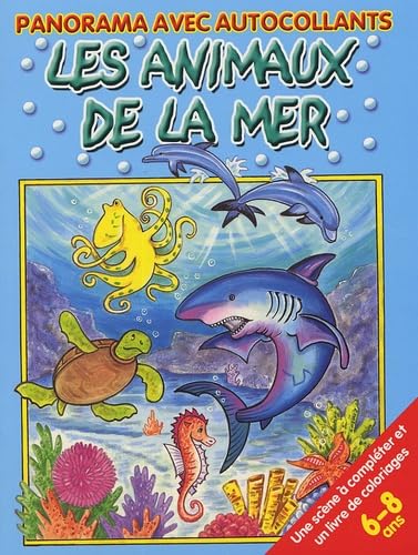Les animaux de la mer: Panorama avec autocollants book