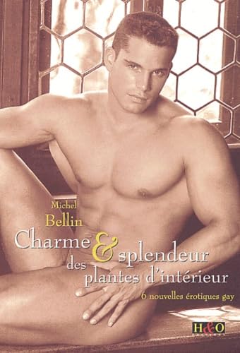 Charme & splendeur des plantes d'intérieur - nouvelles Eroticism