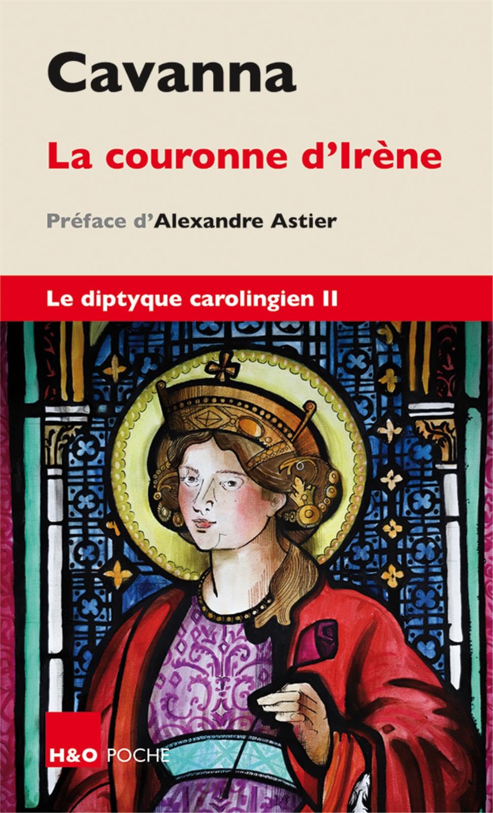 La couronne d'Irène : Le diptyque Carolingien II Historical Fiction