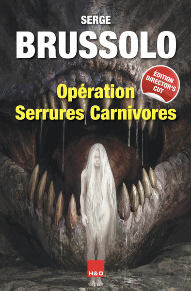 Opération serrures carnivores Contemporary literature
