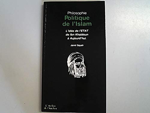 Philosophie politique de l'Islam book