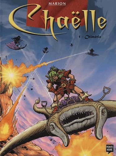 Chaëlle, Les Chroniques de Katura, tome 1 : Chimérie book