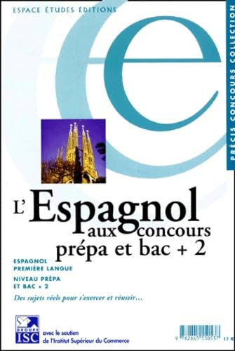 L'Espagnol aux concours prépa et bac + 2 book