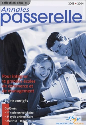 Annales Passerelle ESC Concours 2003: Sujets et corrigés book