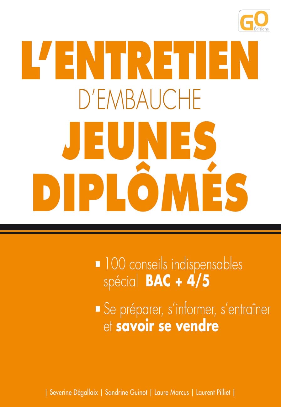 L'entretien d'embauche jeunes diplômés Business, Finance & Career