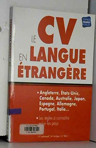 CV en langue étrangère: Angleterre, états-unis, canada, australie, japon, espagne, allemagne, ... book
