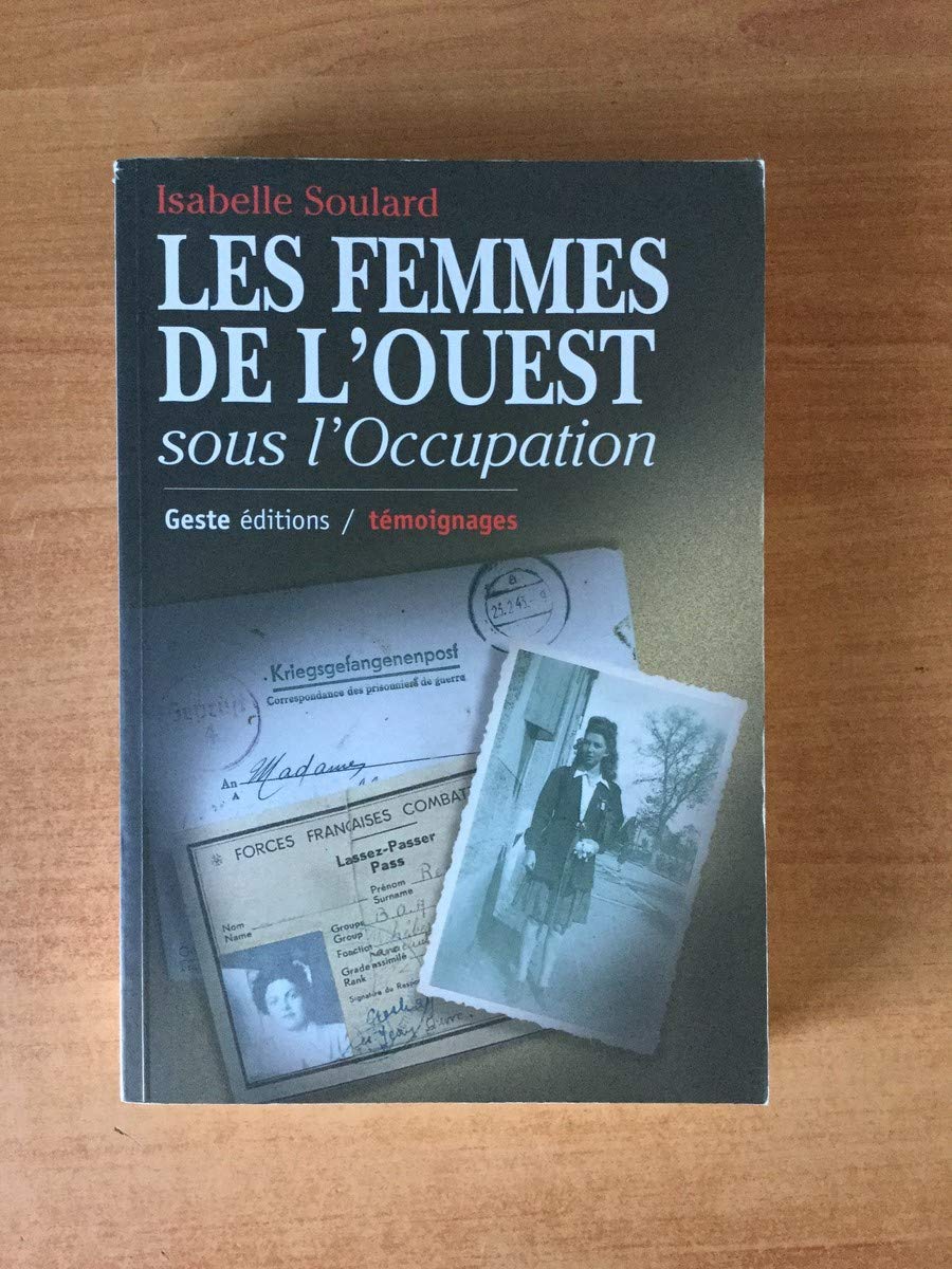 Les Femmes de l'Ouest sous l'Occupation book