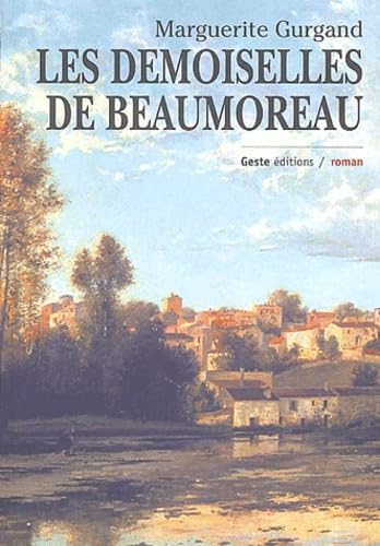 Les Demoiselles de Beaumoreau book
