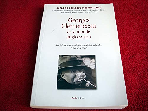 Georges Clemenceau et le monde anglo saxon : actes du colloque international Palais du Luxembourg book