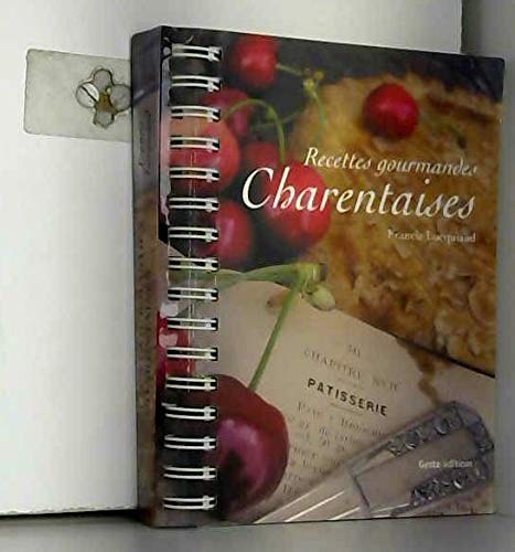 Recettes gourmandes charentaises book