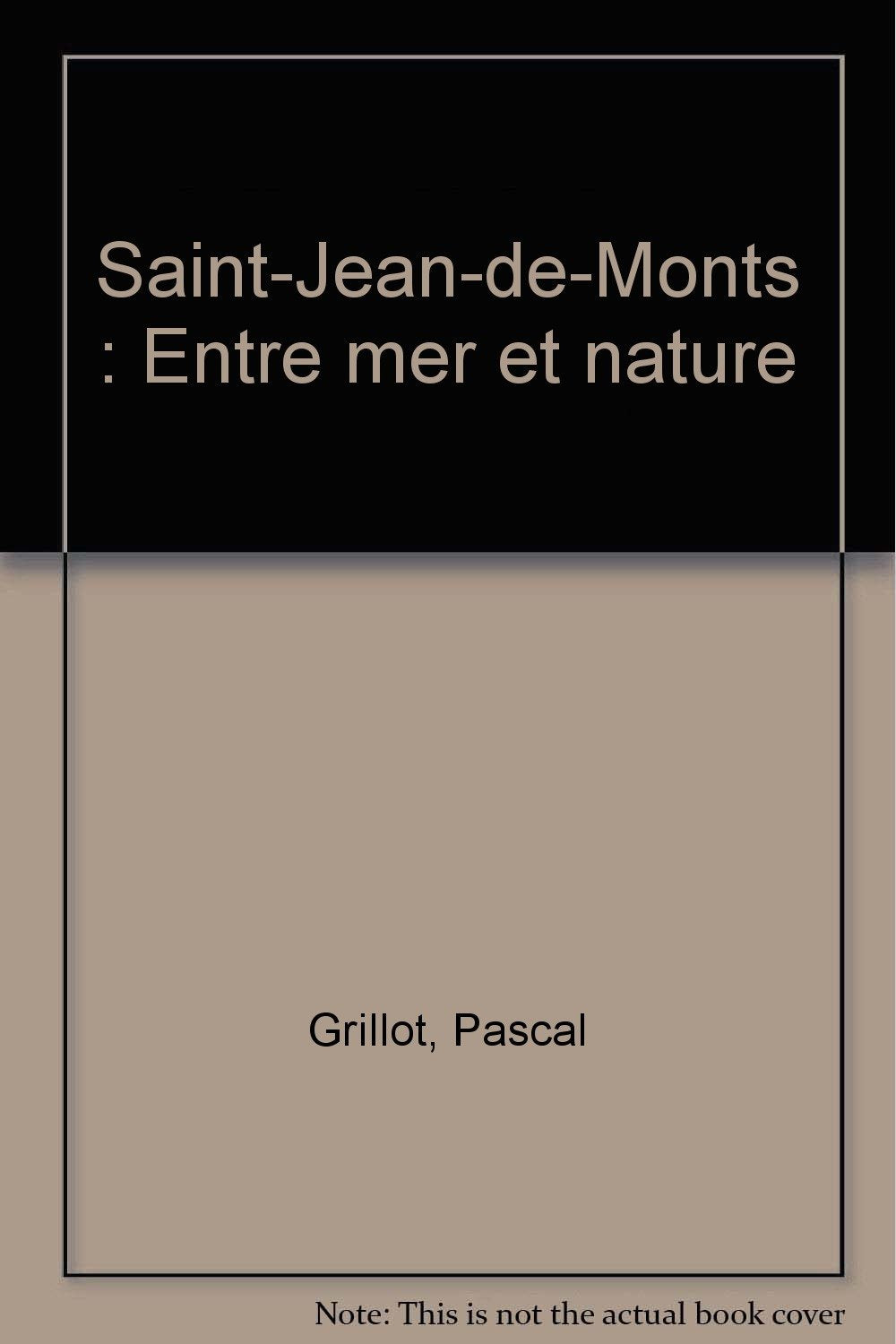 Saint-Jean-de-Monts, entre mer et nature book