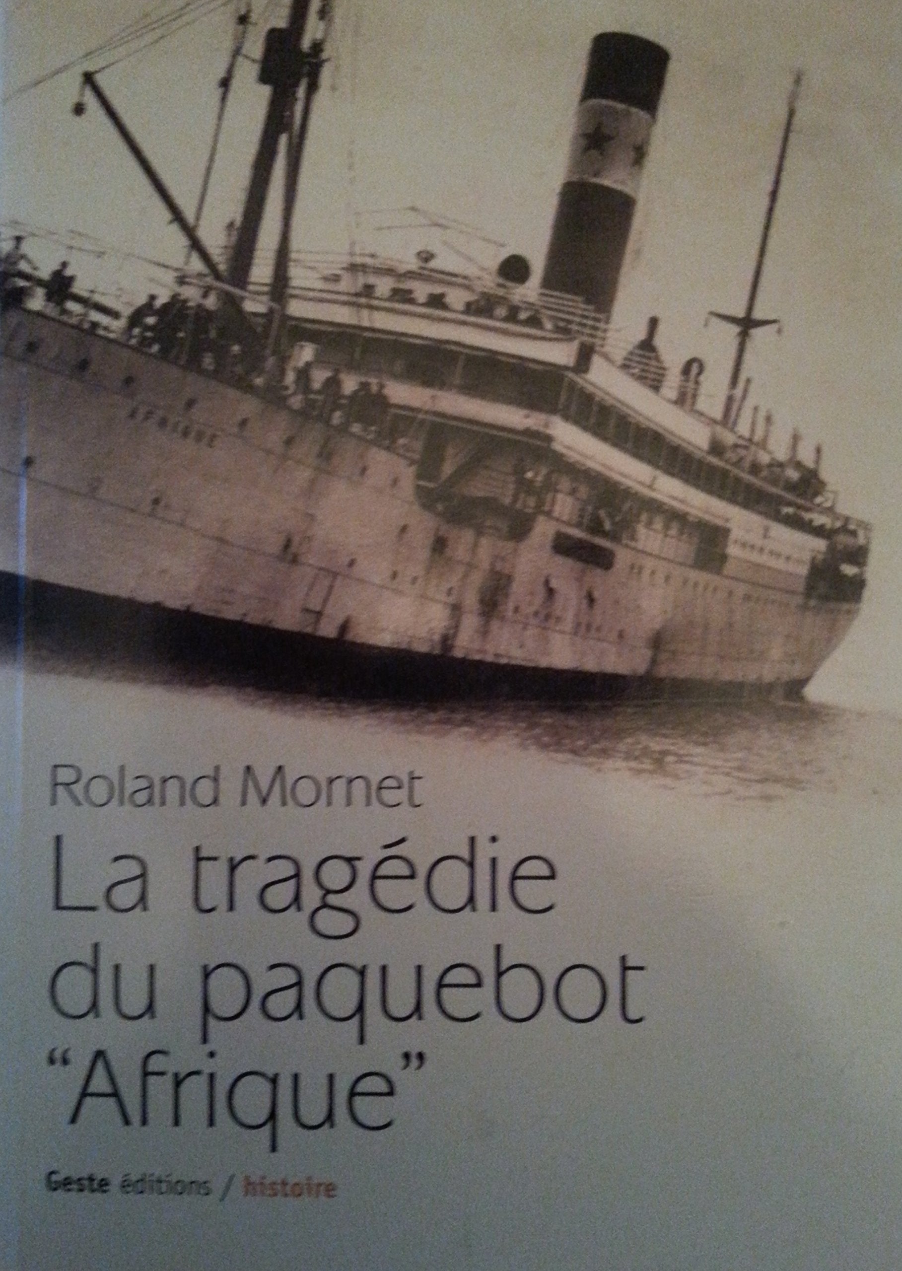 La tragédie du paquebot "Afrique" book