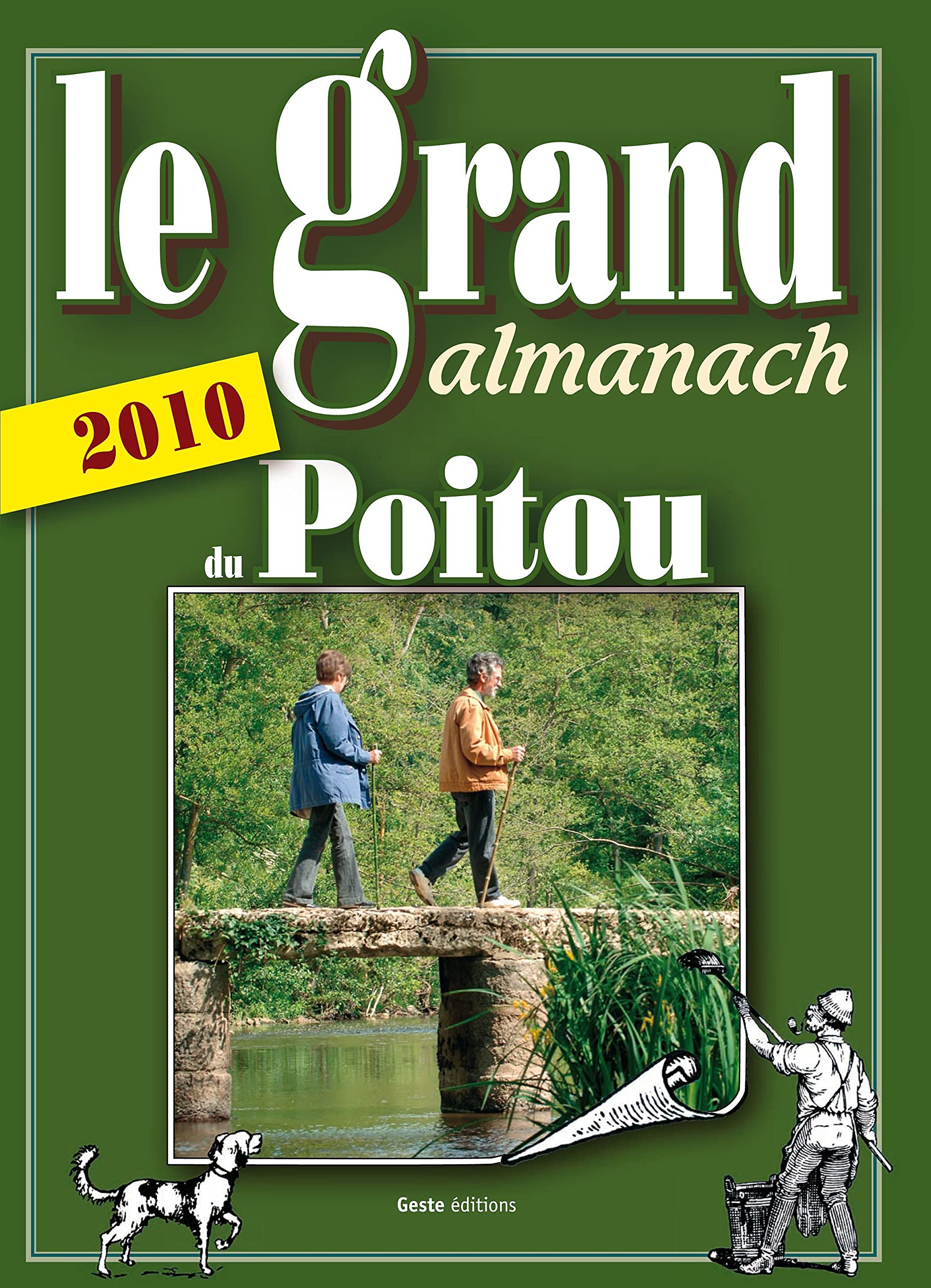 Le grand almanach du poitou 2010 book