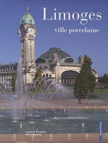 Limoges, ville porcelaine book