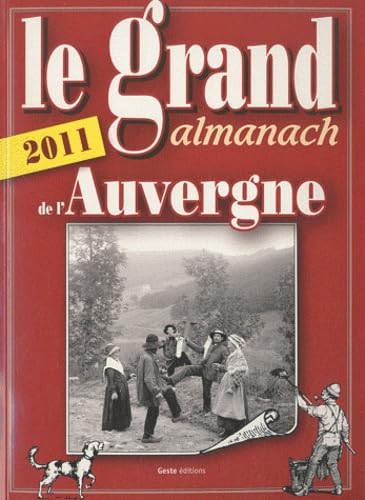 Le grand almanach de l'Auvergne book