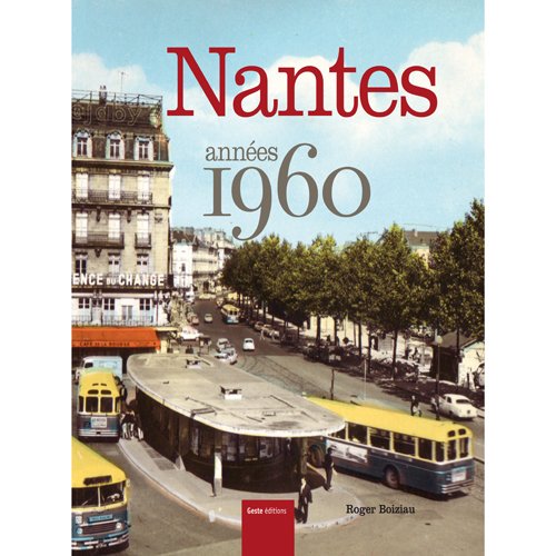 Nantes, années 1960 book