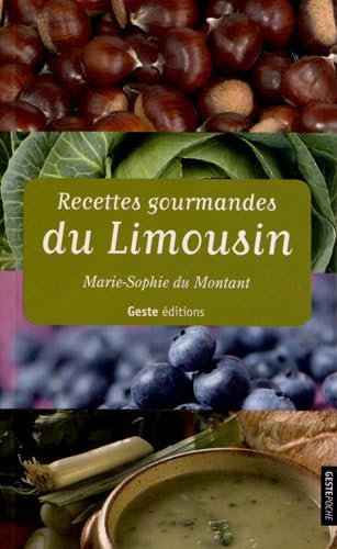 Recettes gourmandes du Limousin book
