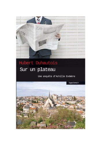 Sur un plateau - Une enquête d'Achille Evémère book