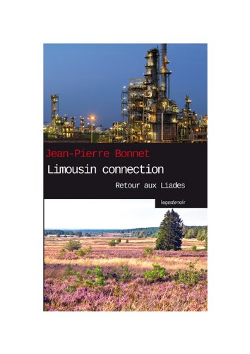 Limousin connection - Retour aux Liades book