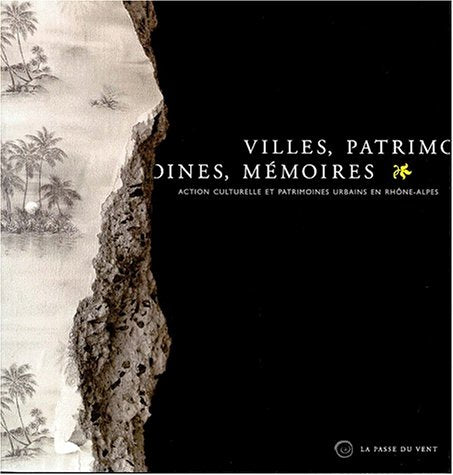 Villes, patrimoines, memoires book