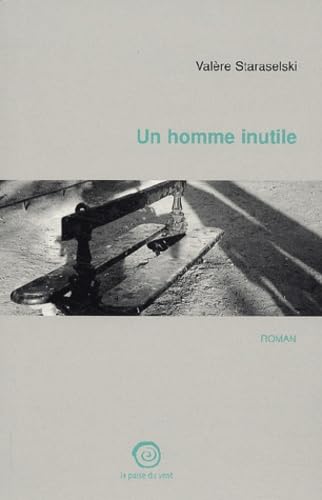 Un homme inutile book