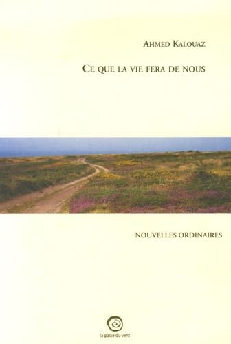 Ce que la vie fera de nous book