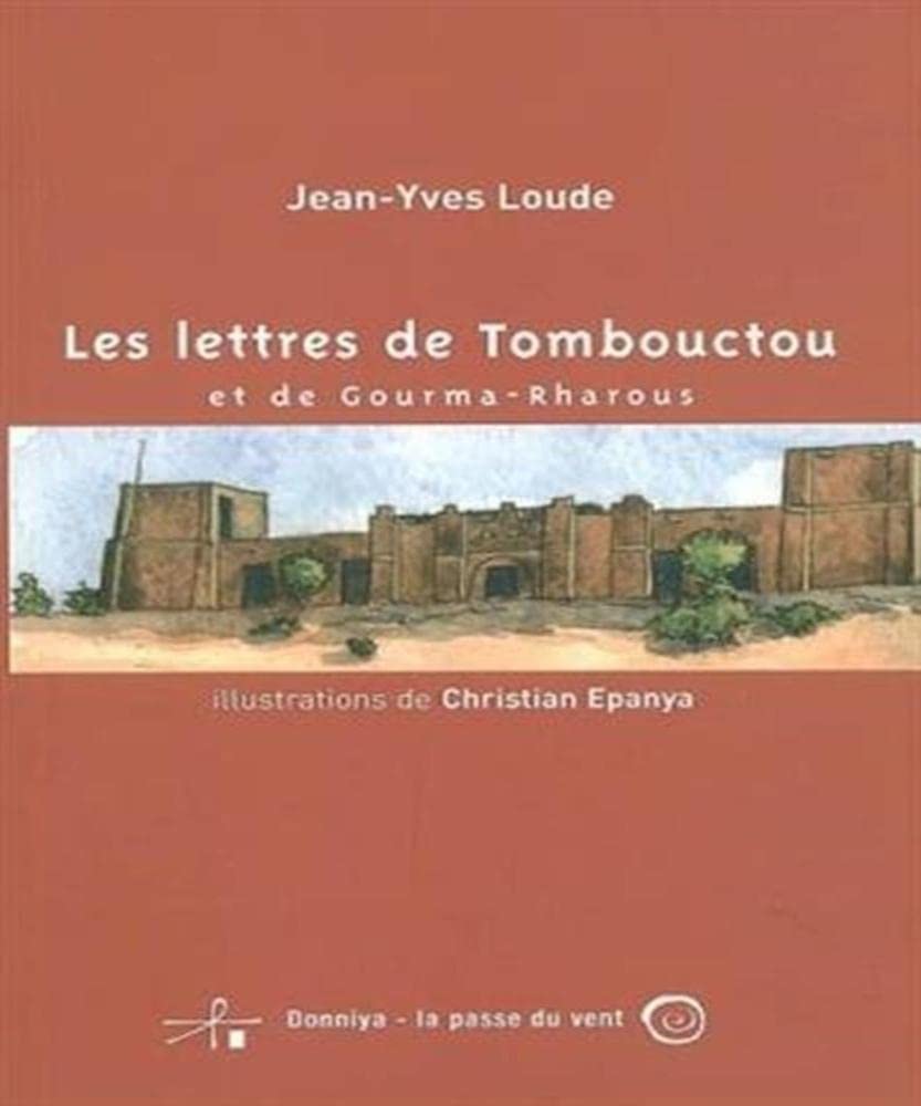 Les lettres de Tombouctou et de Gourma-Rharoua book