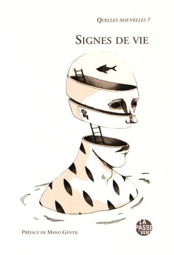 Signes de vie: Quelles nouvelles ? book
