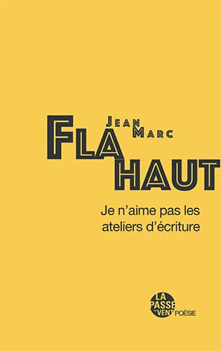 Je n'aime pas les ateliers d'écriture book