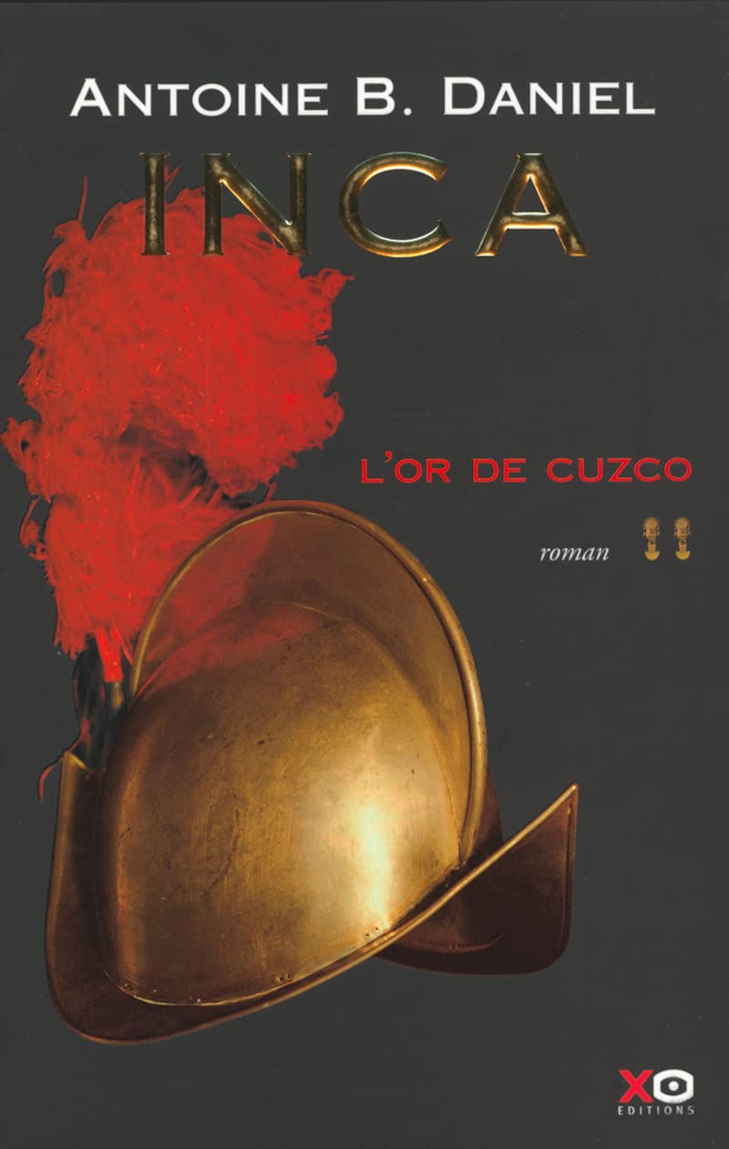 Inca, tome 2 : L'Or du Cuzco Historical Fiction