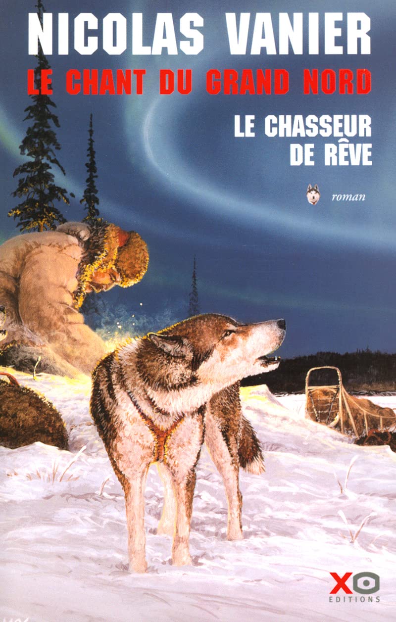 Le Chant du Grand Nord, tome 1 Contemporary literature