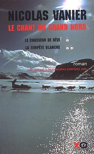 Le Chant du Grand Nord, coffret de 2 volumes book