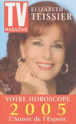 Votre Horoscope 2005: L'année de l'Espoir book